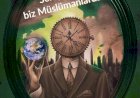 SEN ŞAHİT OL Kİ, BİZ MÜSLÜMANLARDANIZ...